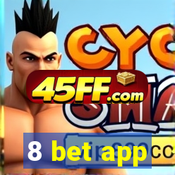 8 bet app